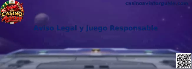 Aviso legal y juego responsable de Casino Aviator