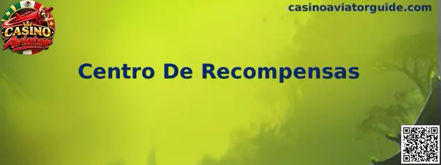 Centro De Recompensas de Casino Aviator para consultar promociones y beneficios