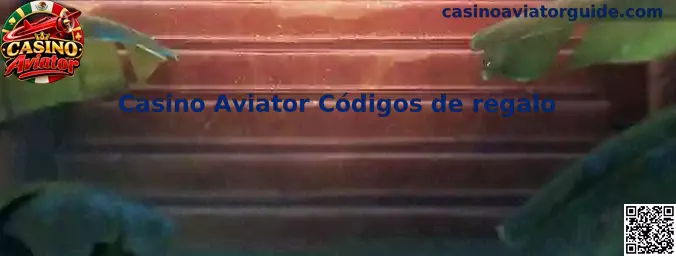 Guía de Casino Aviator Códigos de regalo