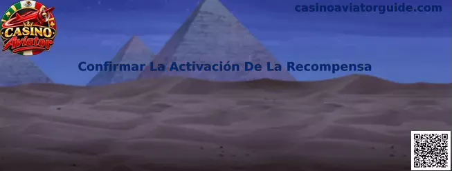 Confirmar La Activación De La Recompensa en Casino Aviator