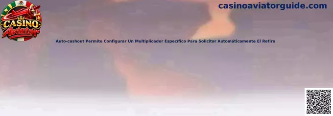 Configuración de Auto-cashout en Casino Aviator