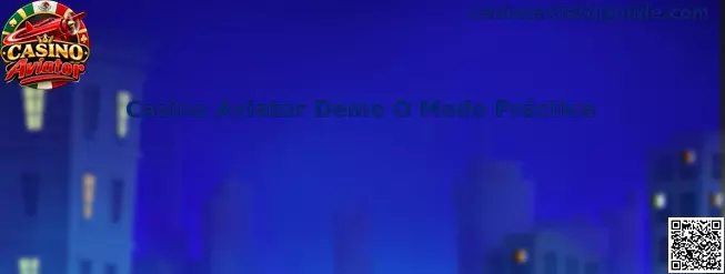 Casino Aviator Demo O Modo Práctica para conocer la interfaz y las reglas del juego