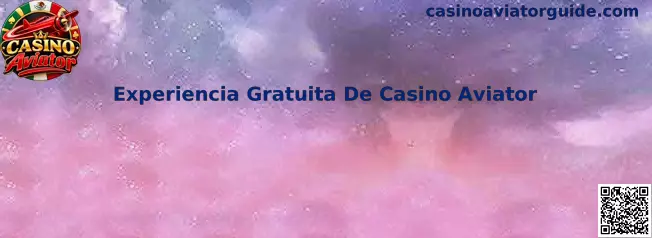 Experiencia Gratuita De Casino Aviator