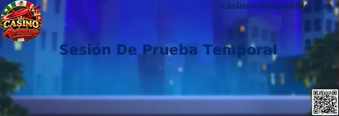 Sesión De Prueba Temporal para practicar Casino Aviator con créditos virtuales