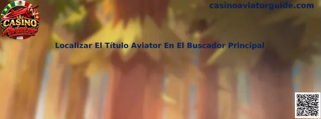 Localizar El Título Aviator En El Buscador Principal